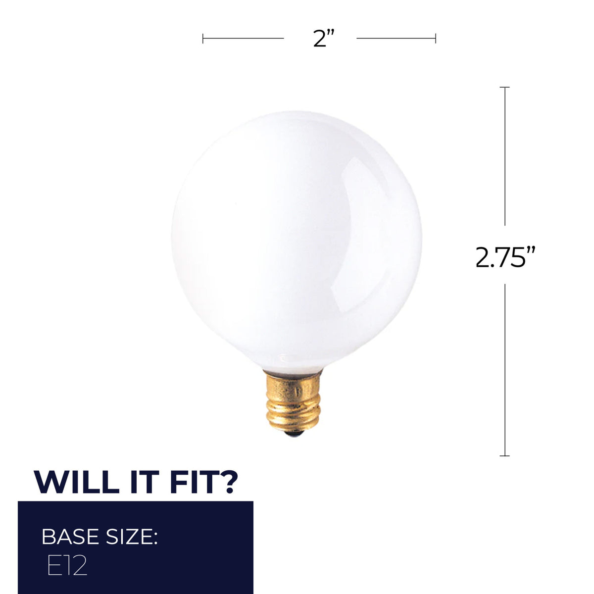 Globe - Candelabra Base 391025